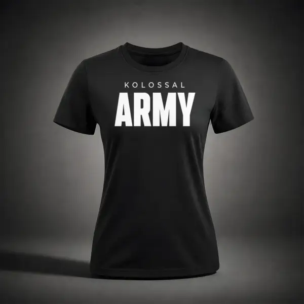 Front view of the Kolossal Army Regular Women's T-Shirt featuring the bold KOLOSSAL ARMY graphic on premium black 180 GSM fabric.